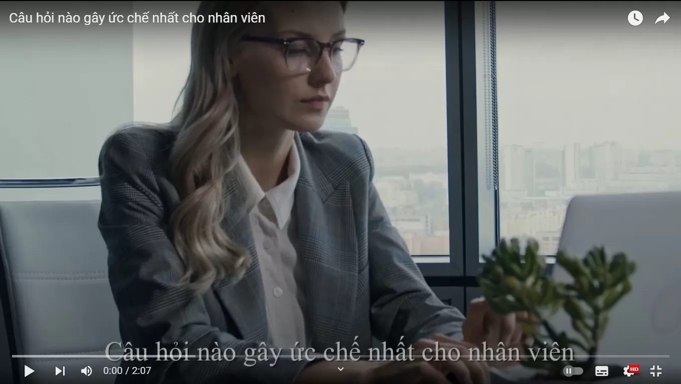 Câu hỏi nào gây ức chế nhất cho nhân viên